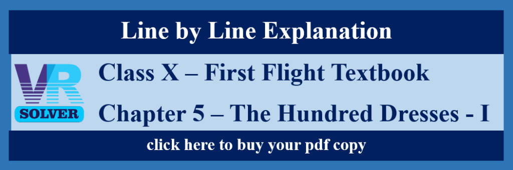 The Hundred Dresses – I Explanation, Line by Line, Meaning of Difficult ...